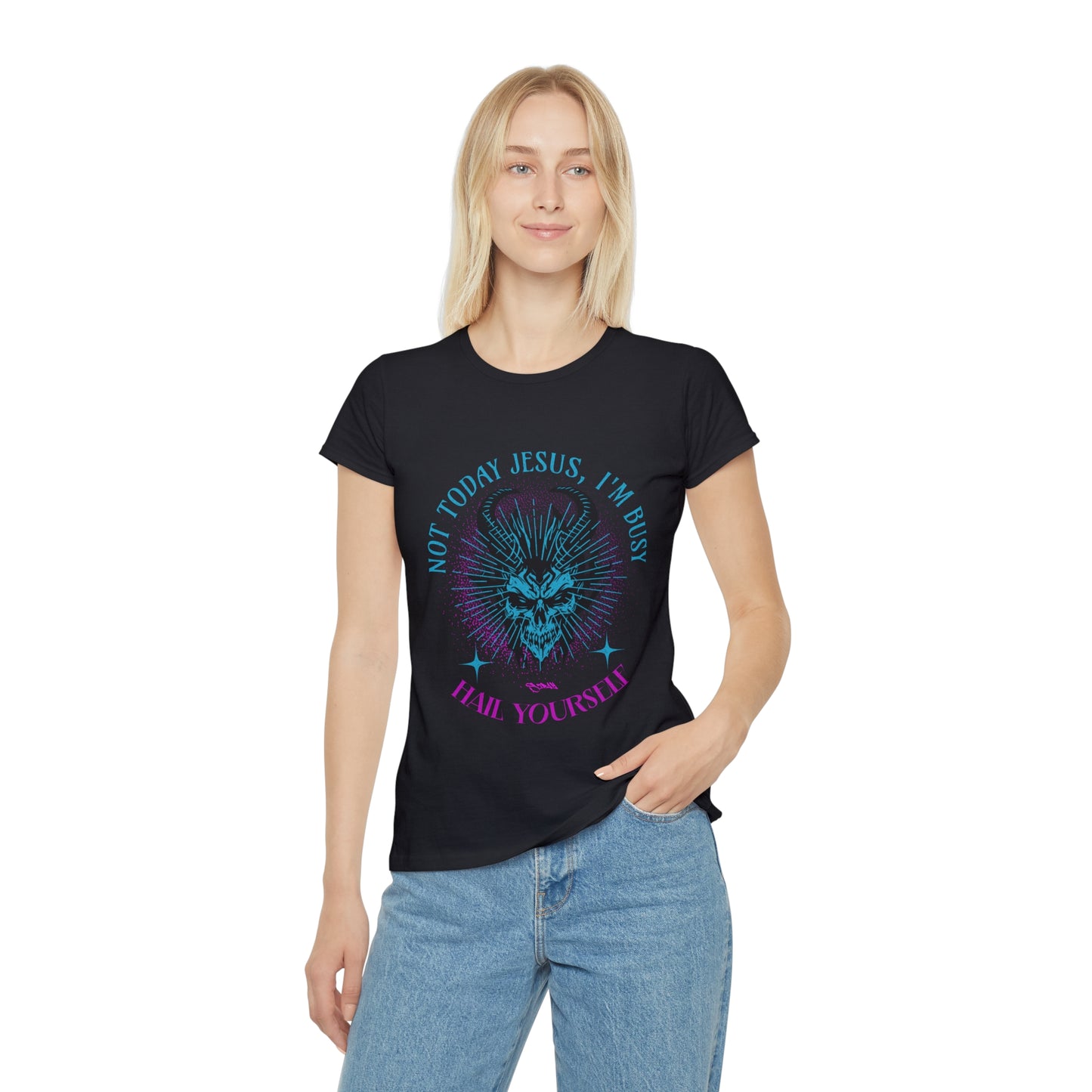 NOT TODAY Fitted Tee